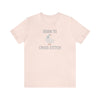 Born to Cross Stitch (with Duckie) Tee Shirt