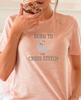 Born to Cross Stitch (with Duckie) Tee Shirt